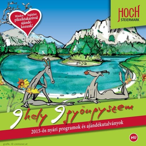 Nyári csomagajánlatok brosúra Forrás: Tourismusregionalverband Hochsteiermark