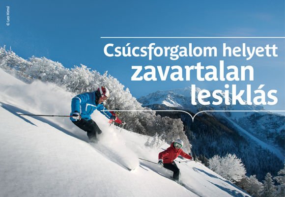 Csúcsforgalom helyett zavartalan lesiklás