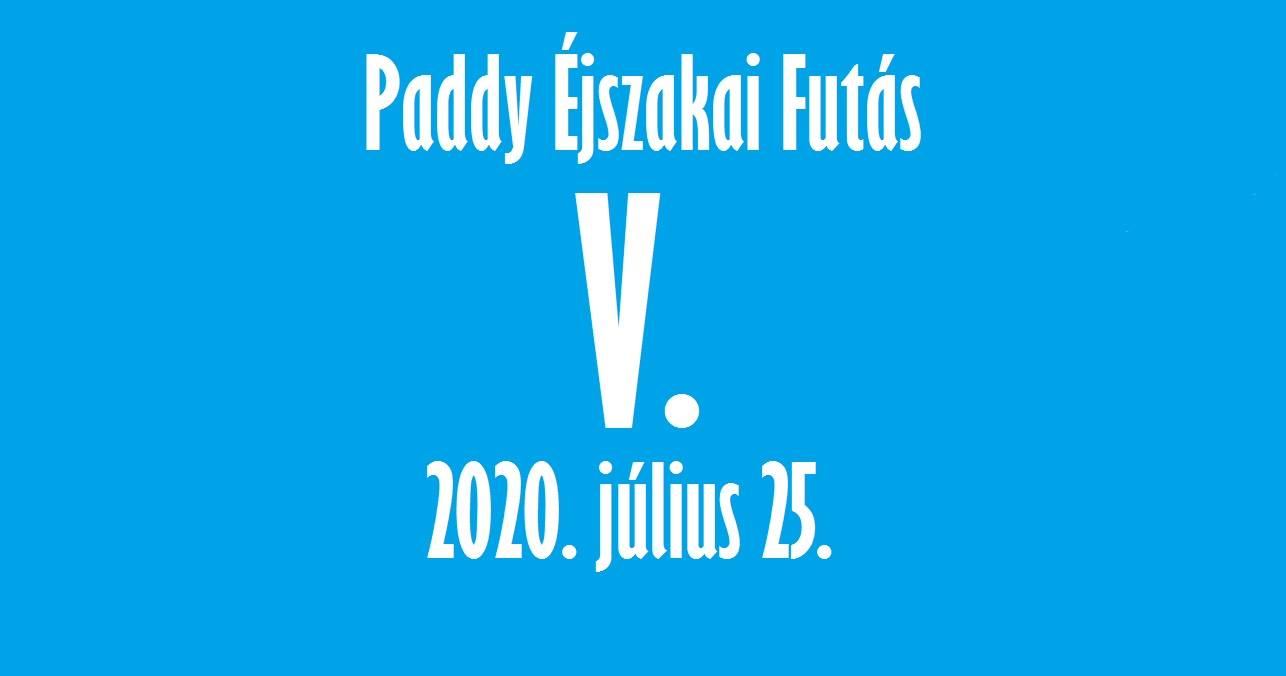 V. Paddy Éjszakai Futás