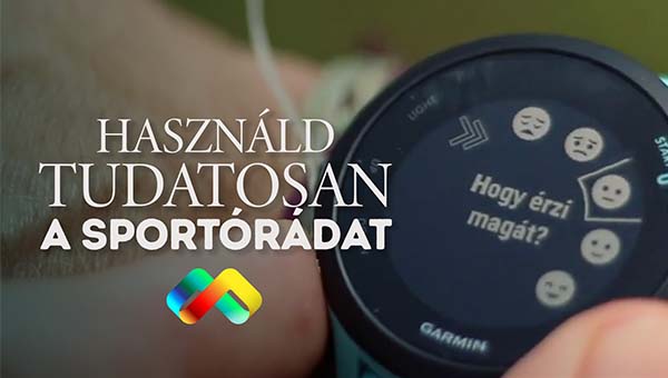 Így használd tudatosan a sportórádat