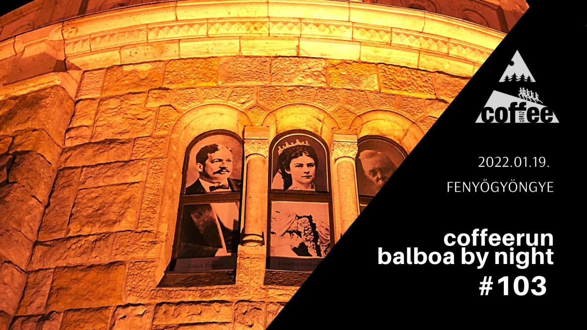 CoffeeRUN - Balboa by night #103img