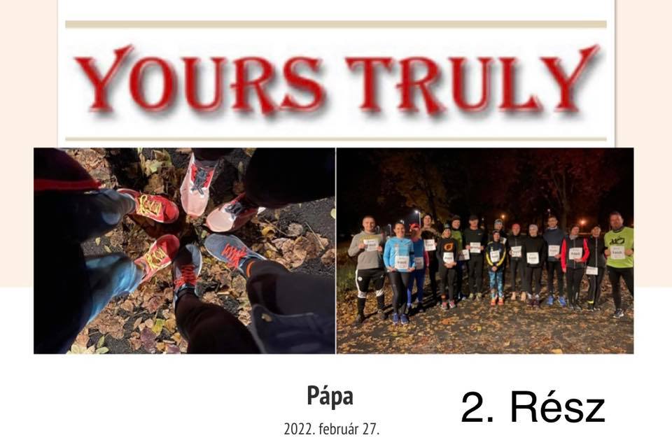 Yours Truly 2022 Pápa 2. részimg