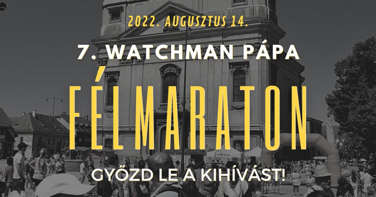 7. Watchman Pápa Félmaraton 2022img