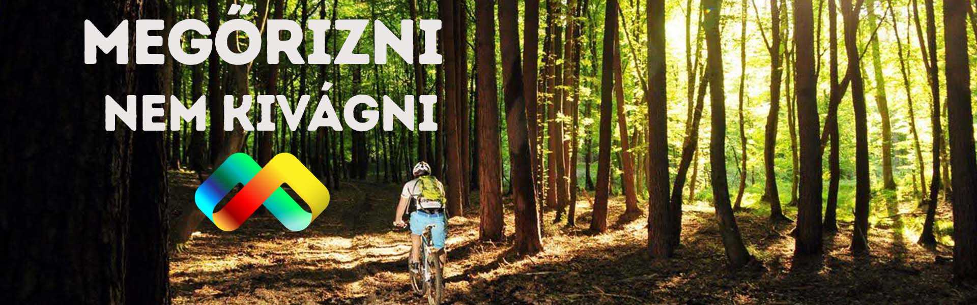 Megőrizni, nem kivágni!