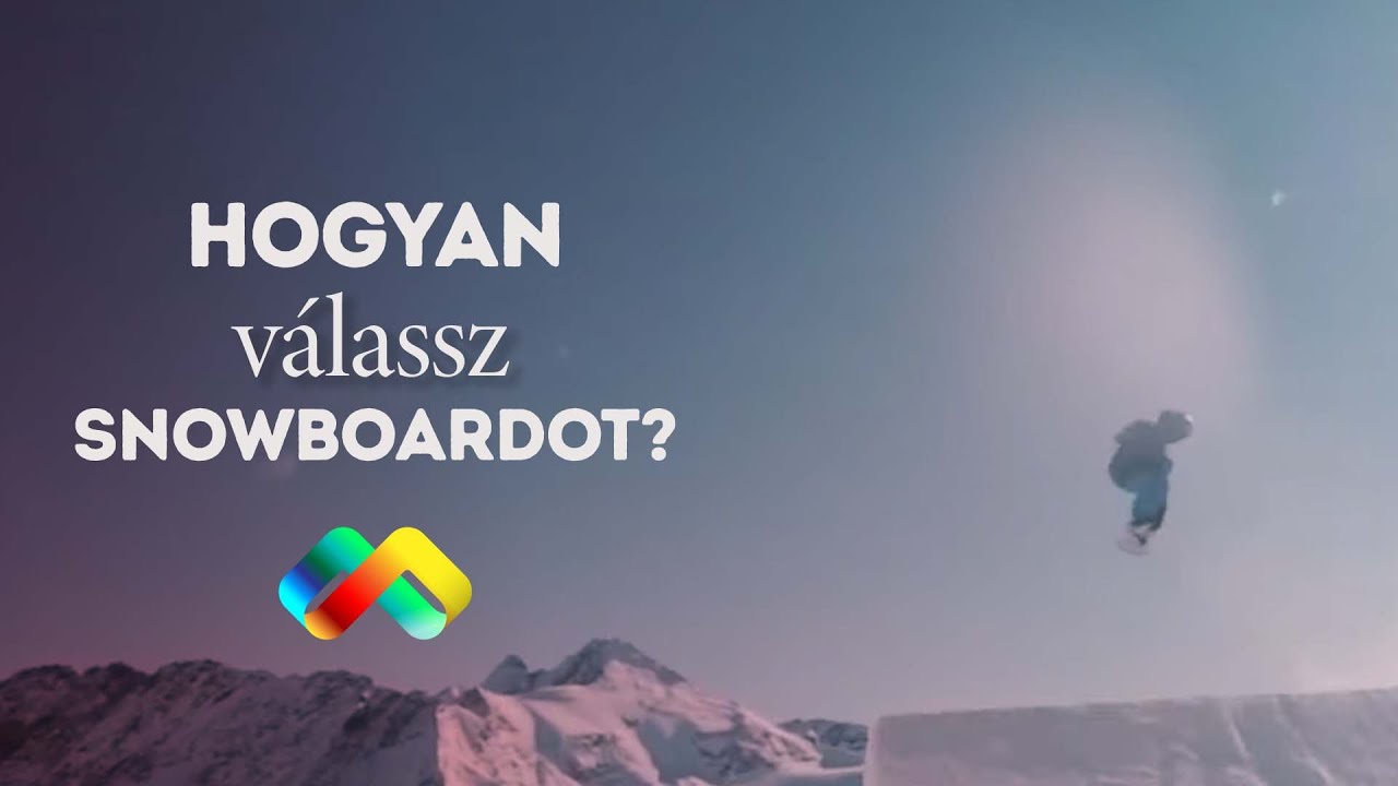 Hogyan válassz snowboardot?