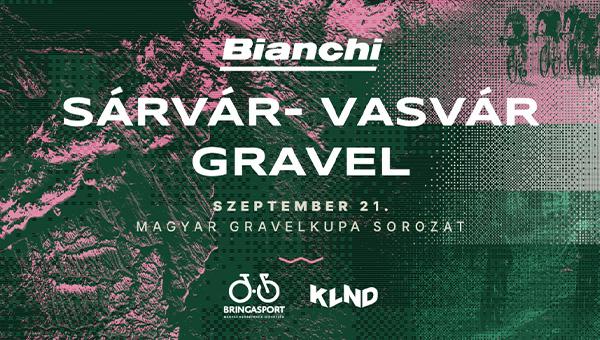 Bianchi Magyar Gravel Kupa Sorozat 4. állomás - Sárvár-Vasvár