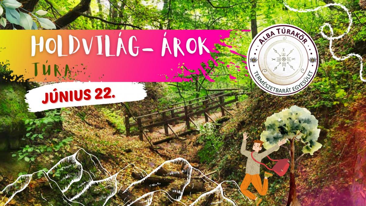 A Holdvilág-Árok Mélyén Túraimg