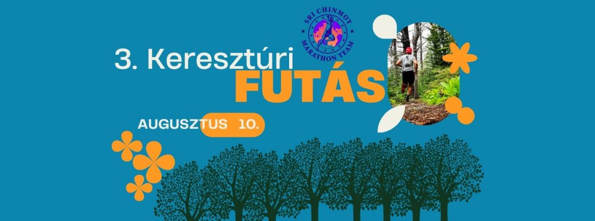 3. Sri Chinmoy Keresztúri Öntúlszárnyalás Futófesztiválimg