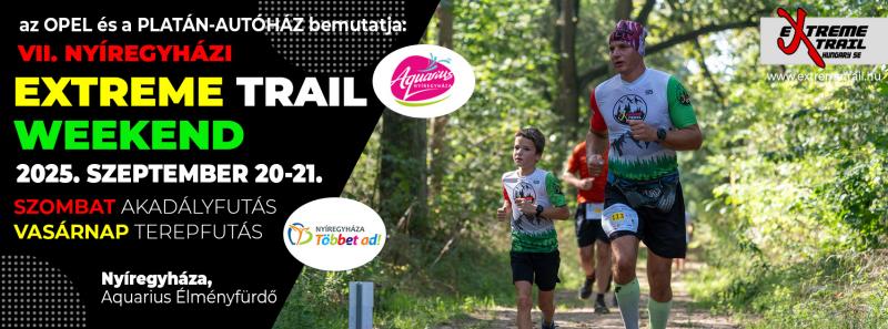VII. Nyíregyházi Extreme Trail Weekend | Akadályverseny