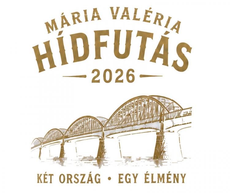 Mária Valéria Hídfutás és Gyaloglás